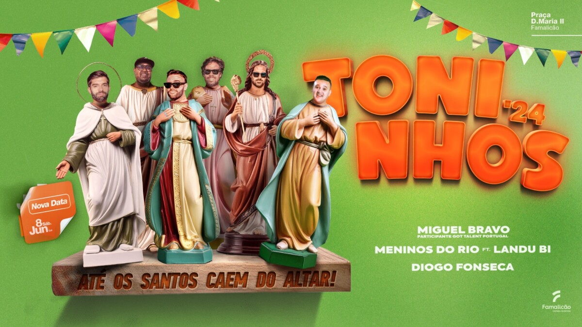 Famalicão: Hoje há muita animação “noite fora” com o arraial Toninho’s