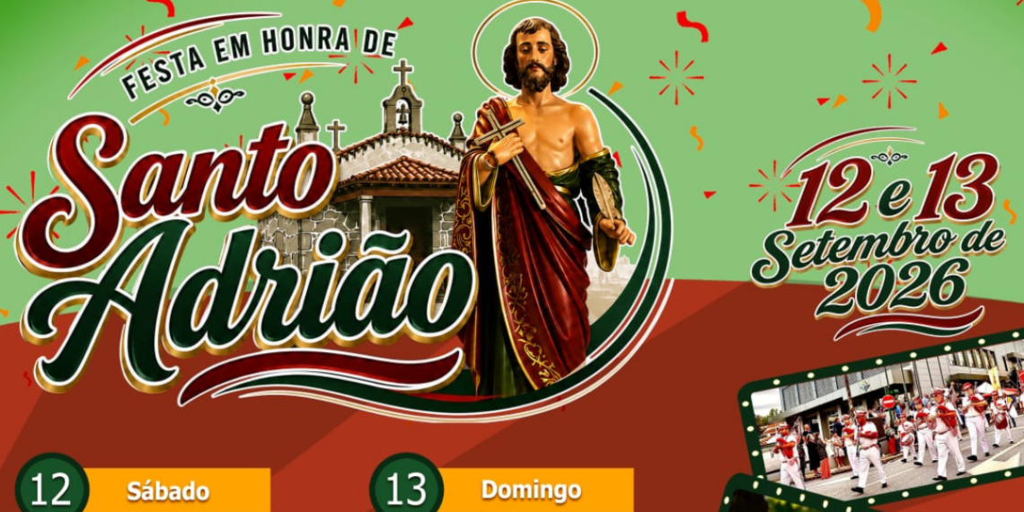 Famalicão: Festa de Santo Adrião regressa a 12 e 13 de setembro