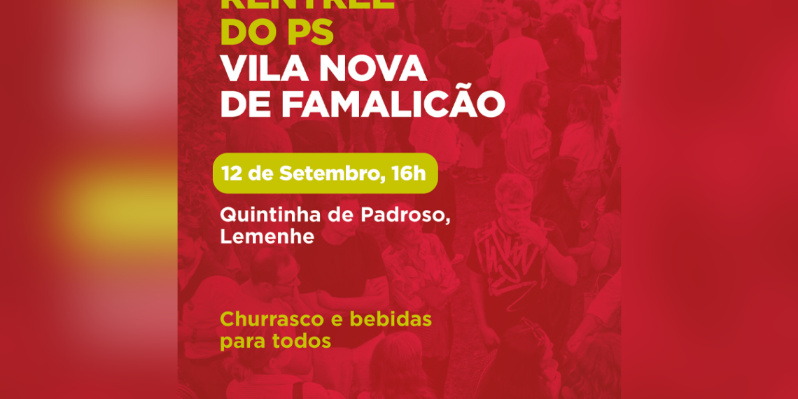Famalicão: Rentrée do PS é em Lemenhe
