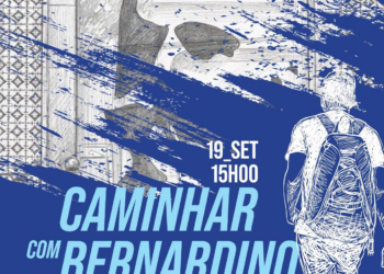 Famalicão: No dia 19 de setembro pode Caminhar com Bernardino Machado
