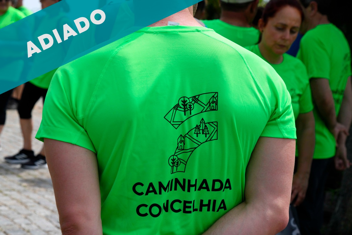 Famalicão: Caminhada Noturna adiada