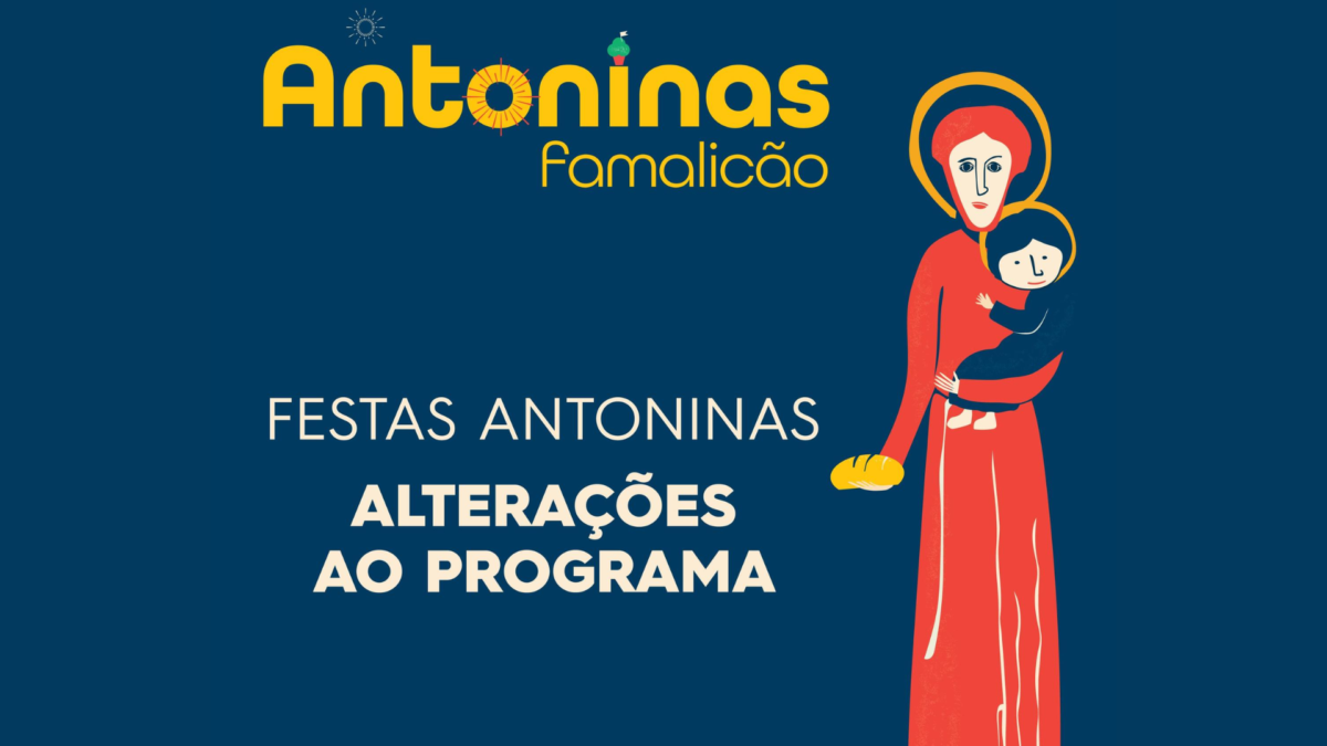 Mau tempo: Alterações de última hora no programa das Festas Antoninas