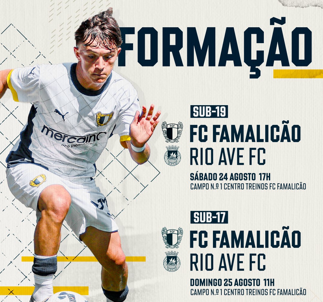 Famalicão: Sub-19 e sub-17 recebem o Rio Ave